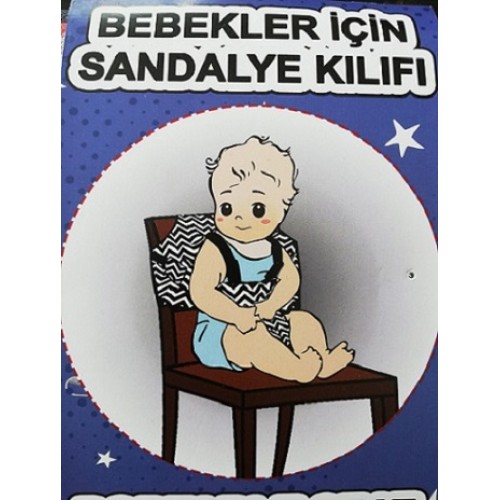 BEBEKLER İÇİN SANDALYE KILIFI